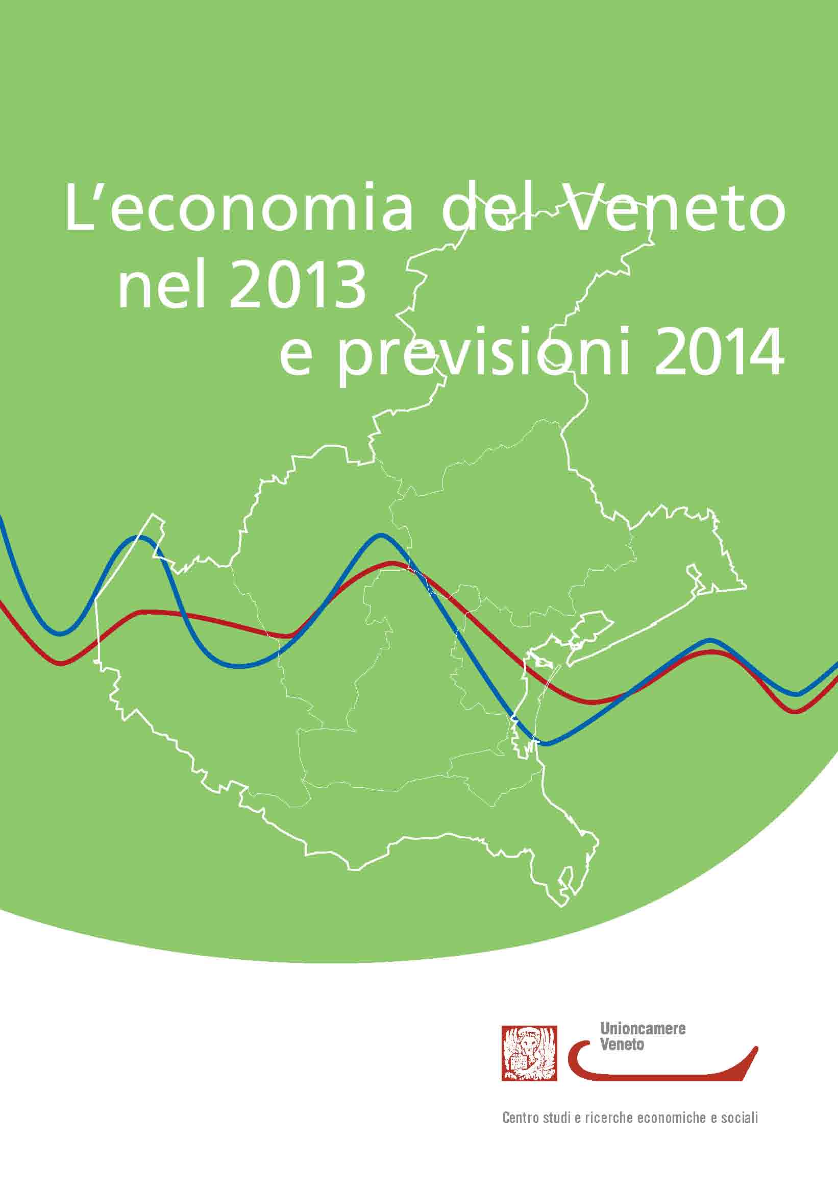 Copertina l'economia del Veneto nel 2013 e previsioni 2014